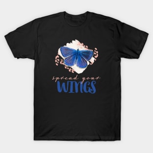 Spread Your Wings Uplifting T-Shirt